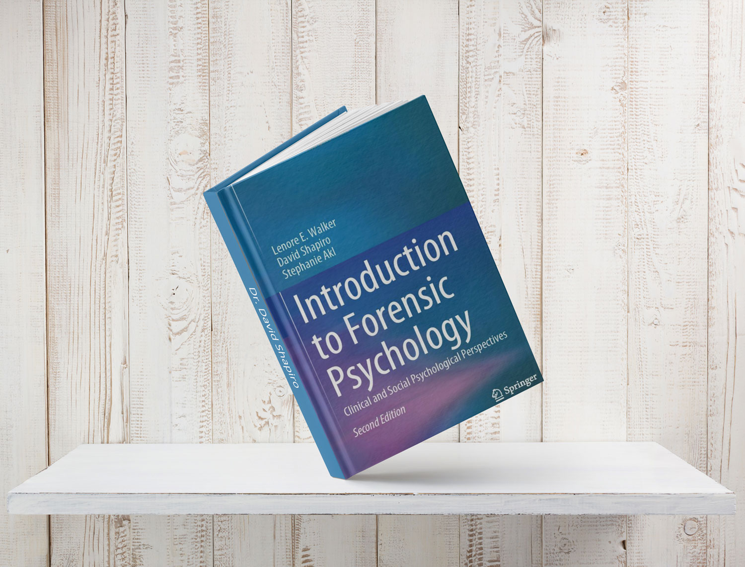 Introduction to Forensic Psychology: Clinical and Social Psychological Perspectives 2nd ed. 2020 Edition